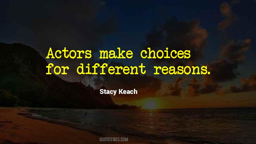Different Choices Quotes #1288493