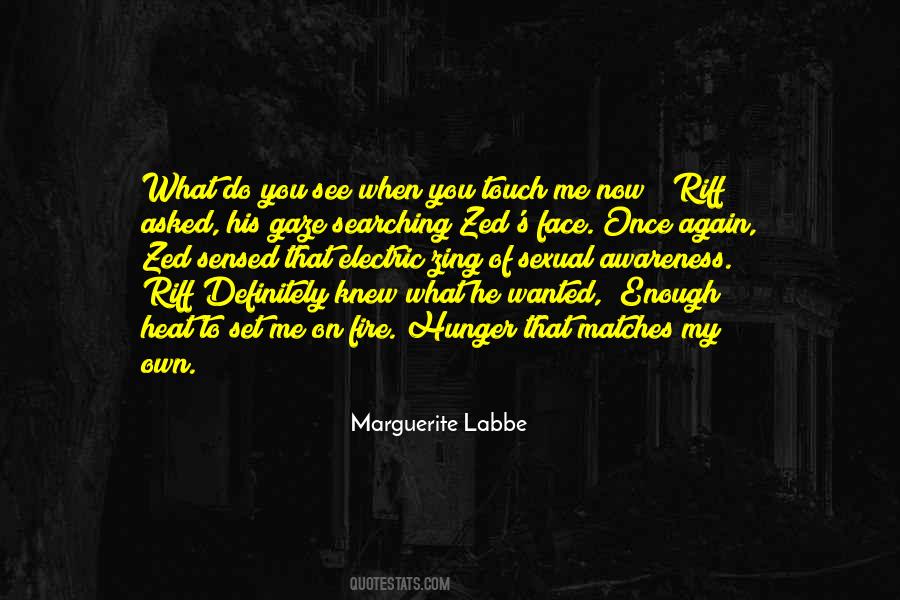 Wanted To Touch Quotes #615374