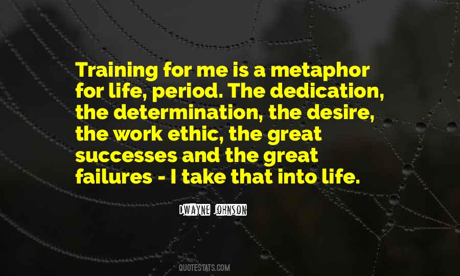Quotes About Dedication And Determination #855620