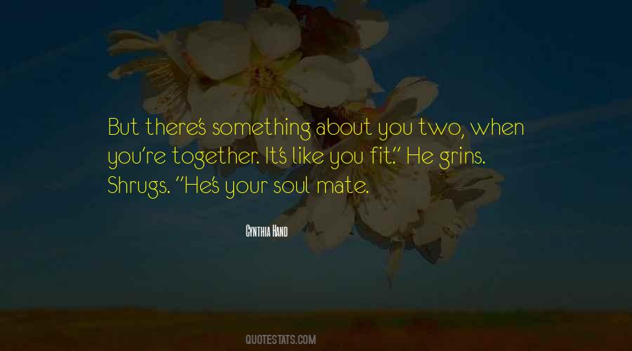 Fit Together Like Quotes #863757