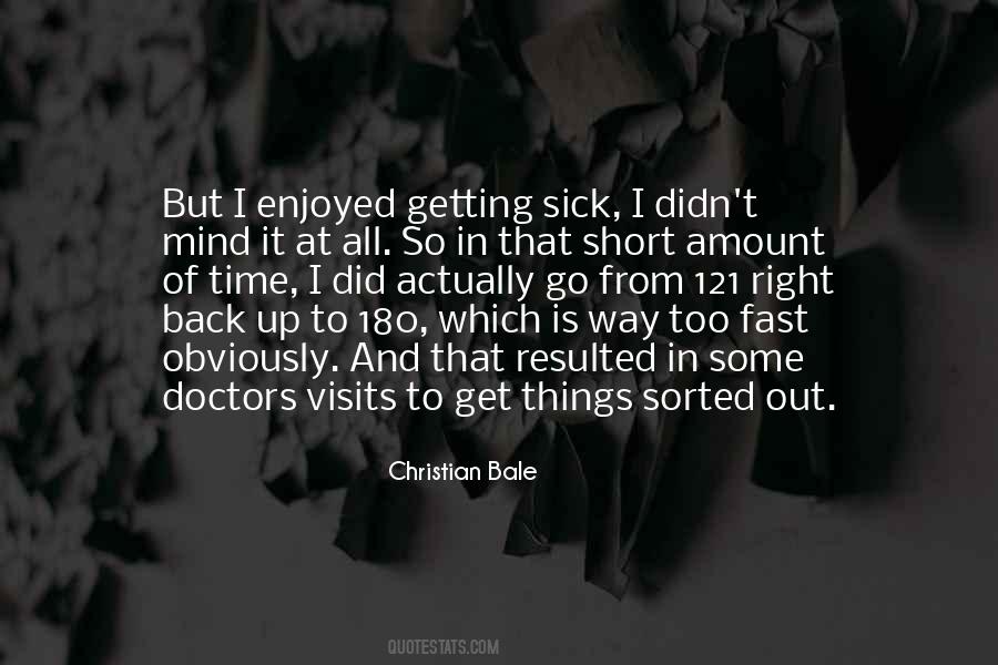 Quotes About Short Visits #654769