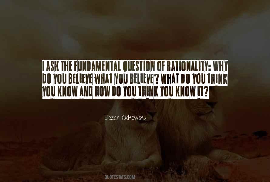 Quotes About Rationality #1370129