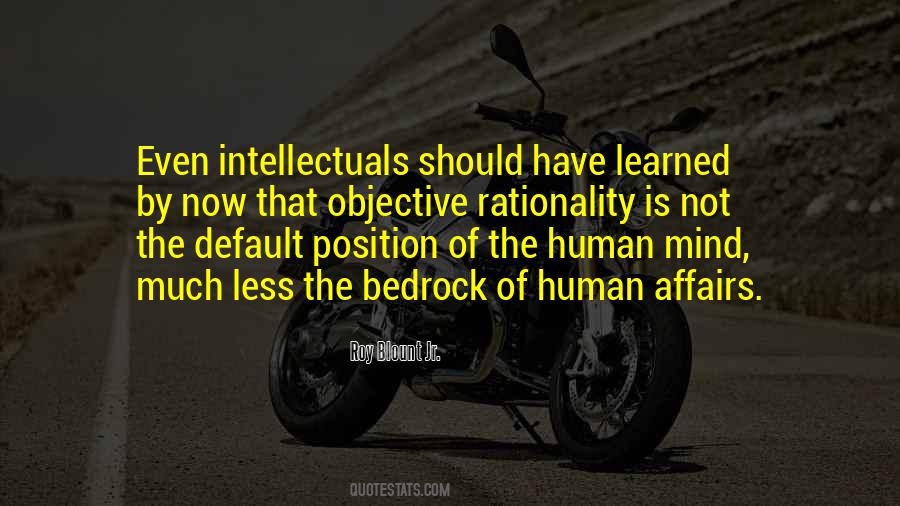 Quotes About Rationality #1435596