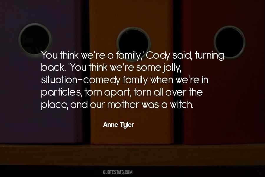 Family Comedy Quotes #575358
