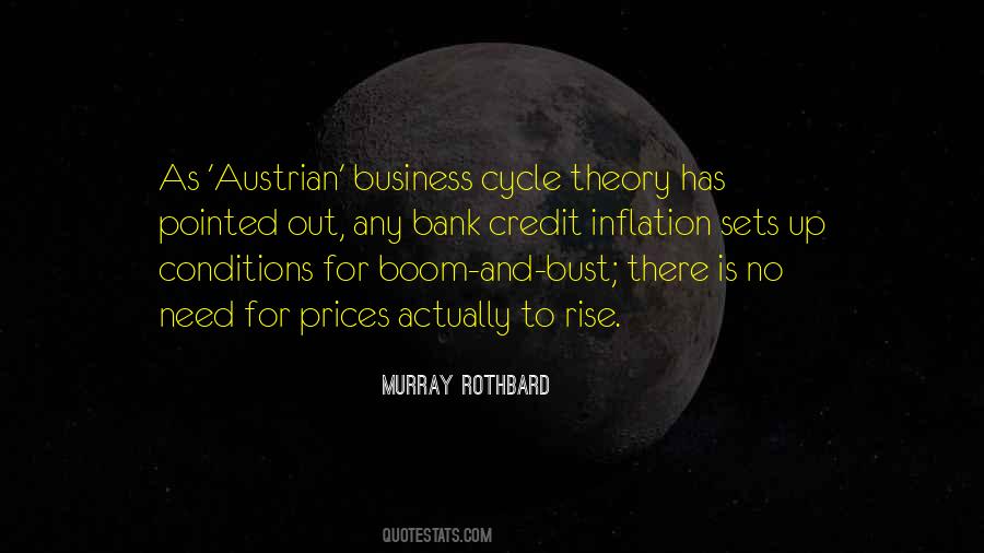 Quotes About Boom And Bust #355214