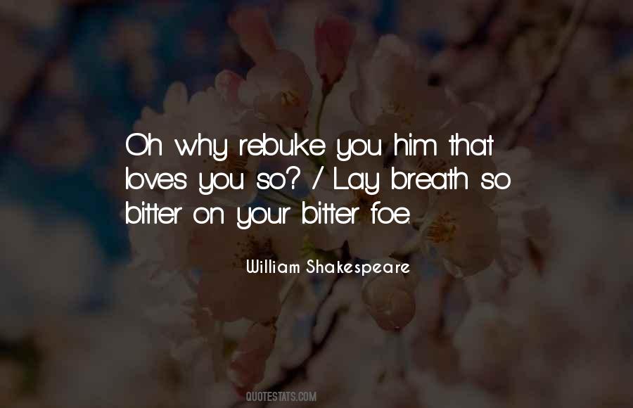 Quotes About Unrequited Love Shakespeare #1124249