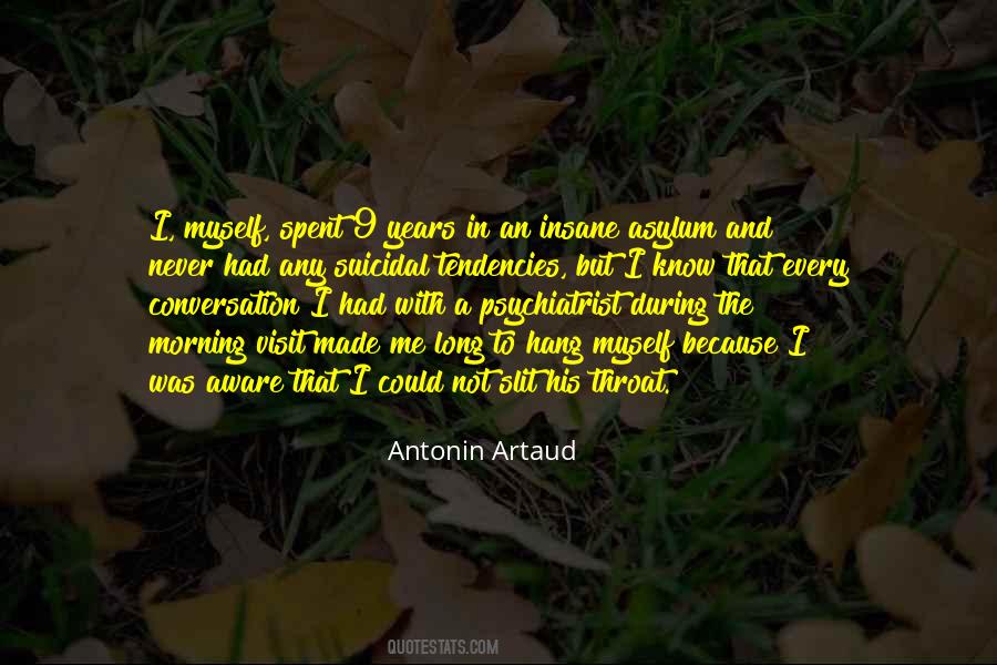 Quotes About Artaud #1370253