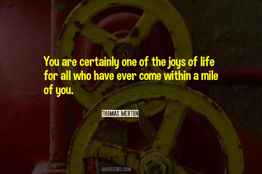 Quotes About Joys Of Life #130038
