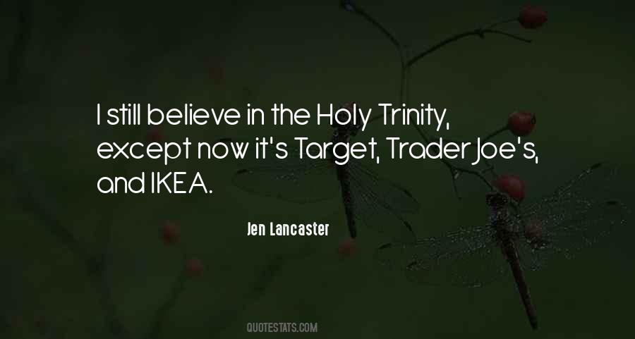 Quotes About Holy Trinity #764723