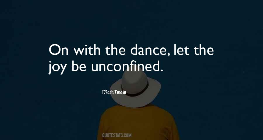 Dance With Joy Quotes #1400286