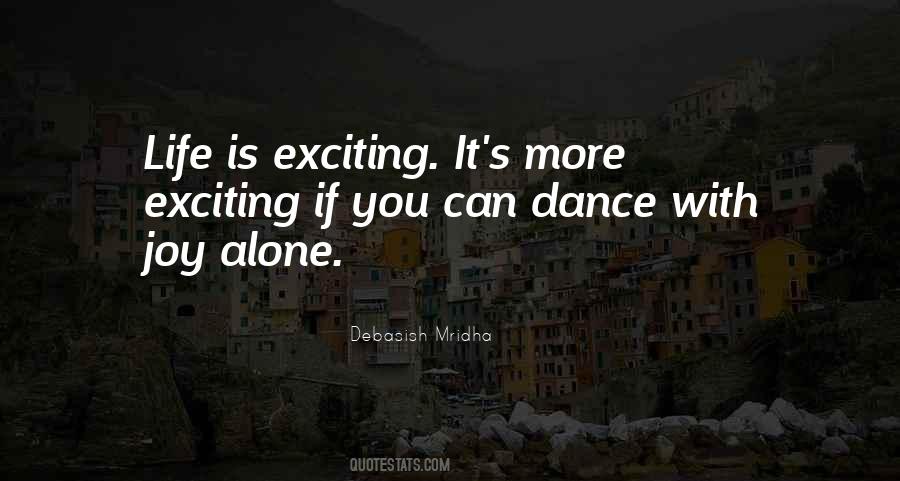 Dance With Joy Quotes #1450388