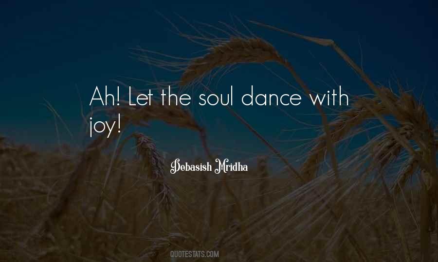 Dance With Joy Quotes #1584700