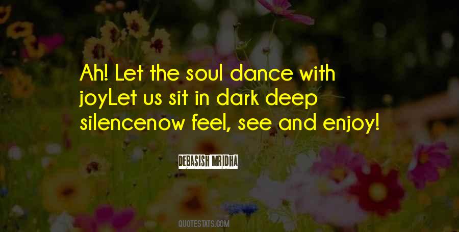 Dance With Joy Quotes #695207