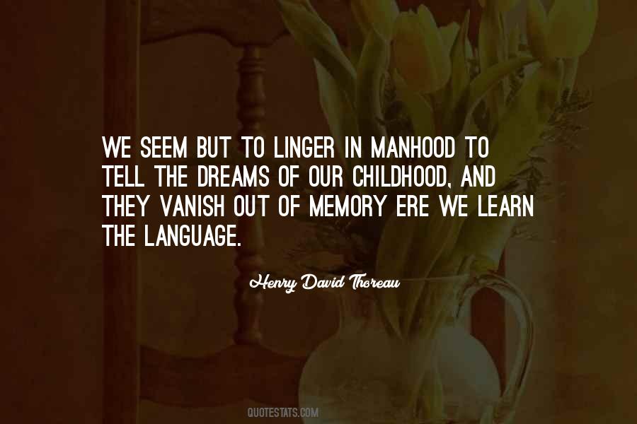 Quotes About Memories And Childhood #788422