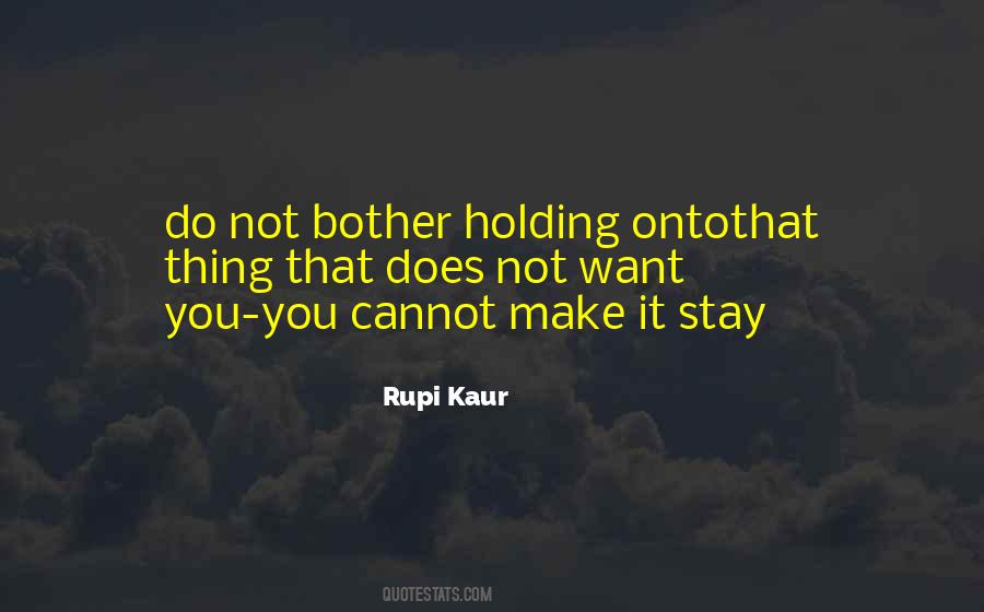 Holding Onto Quotes #1008094
