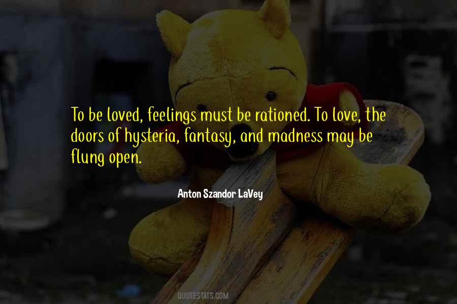 Love And Madness Quotes #276641