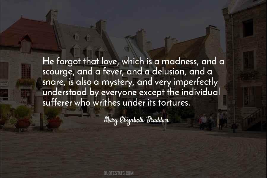 Love And Madness Quotes #83046