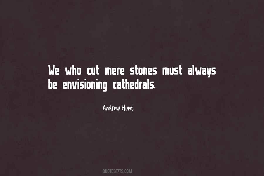 Quotes About Cathedrals #1438098