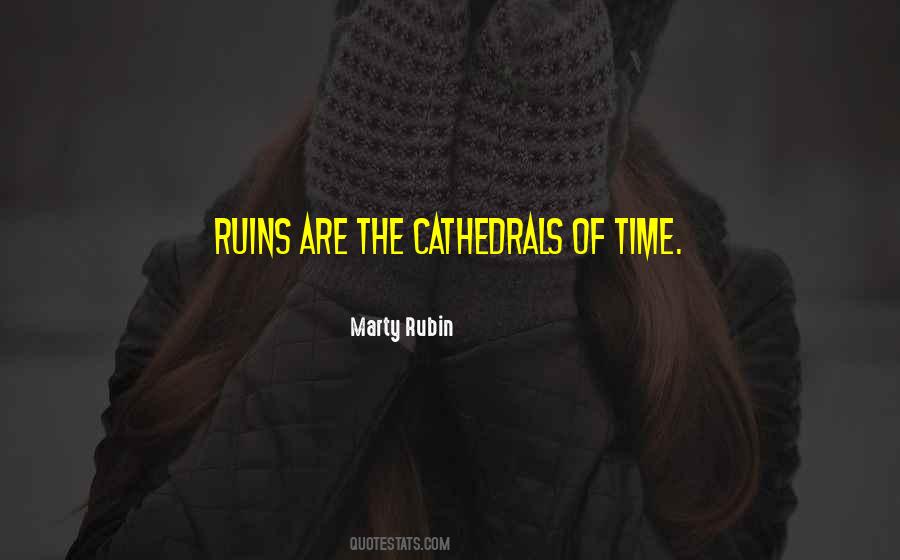 Quotes About Cathedrals #81911