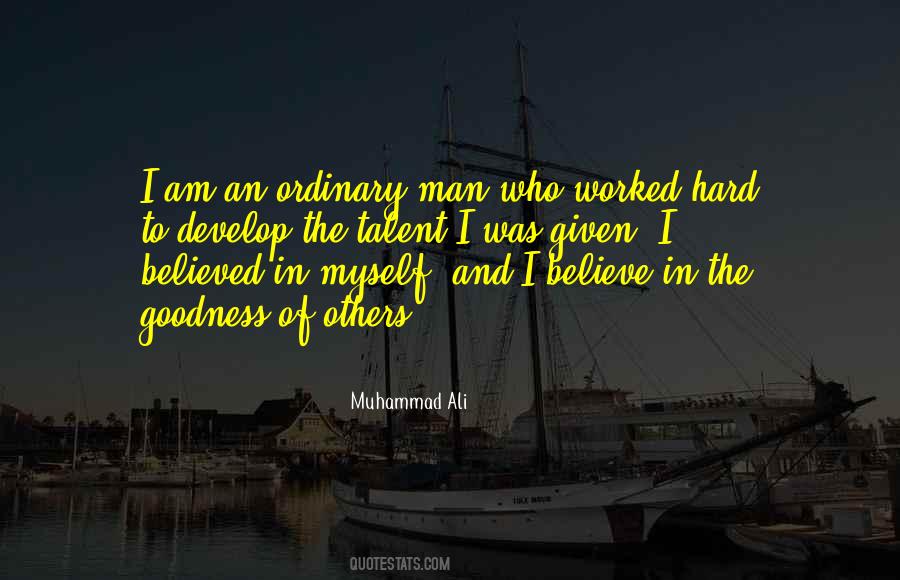 Quotes About Ordinary Man #345710