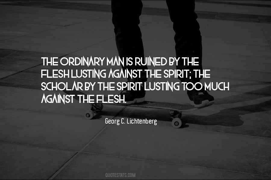 Quotes About Ordinary Man #552691