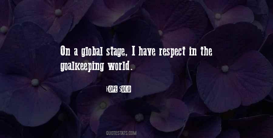 World Is My Stage Quotes #115049