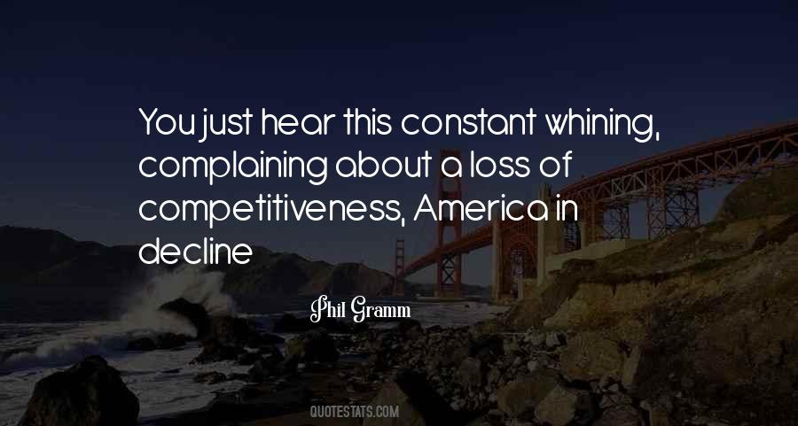 No More Whining Quotes #303097