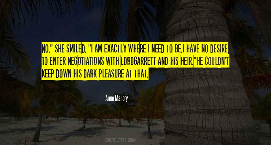 Exactly Where I Need To Be Quotes #1684460