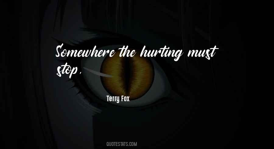 Quotes About Being Hurt By Someone #11688
