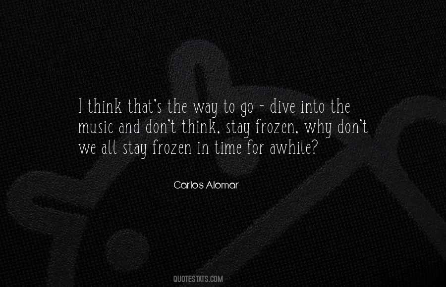 Quotes About Frozen Time #1511907