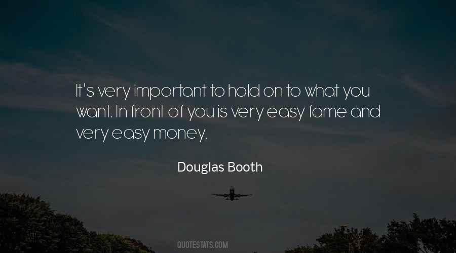 Quotes About Easy Money #1072268