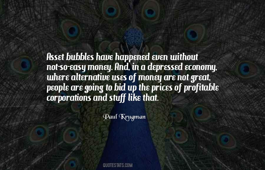 Quotes About Easy Money #1649546