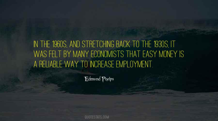 Quotes About Easy Money #1852793