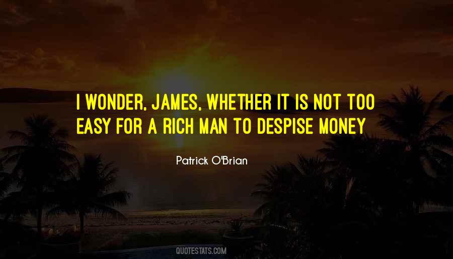 Quotes About Easy Money #284699