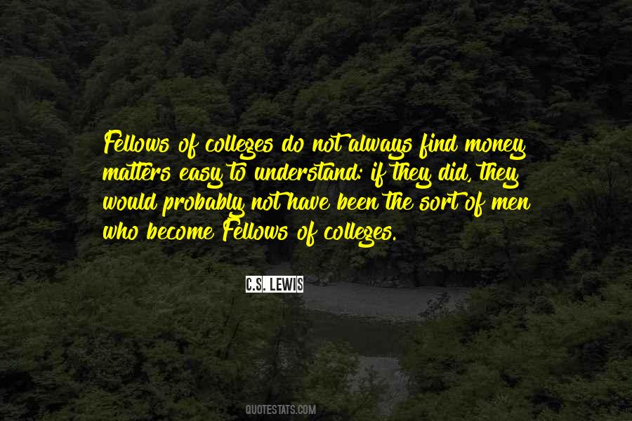 Quotes About Easy Money #742223