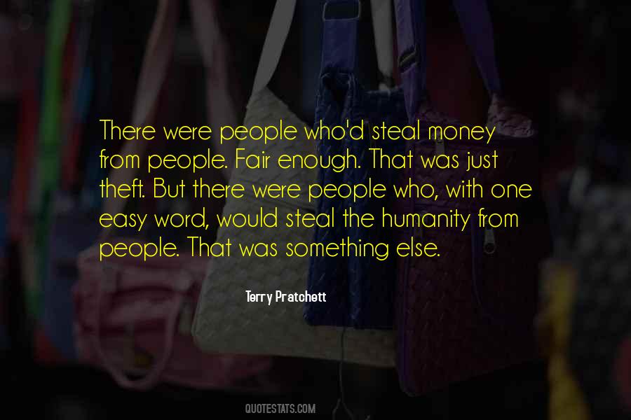 Quotes About Easy Money #746973