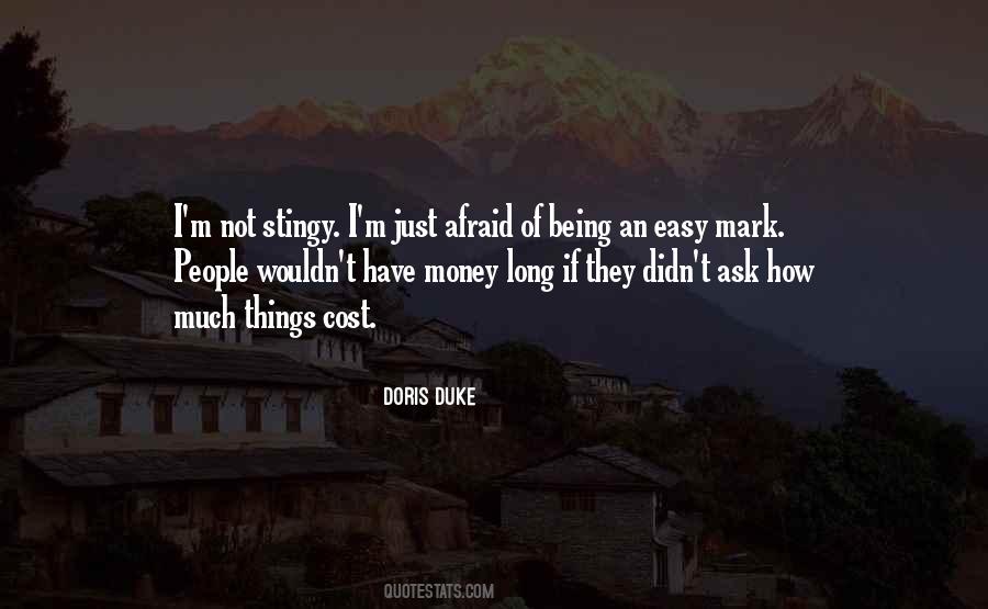 Quotes About Easy Money #758646