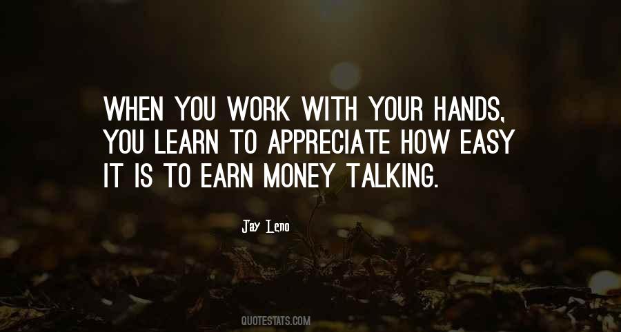Quotes About Easy Money #806588