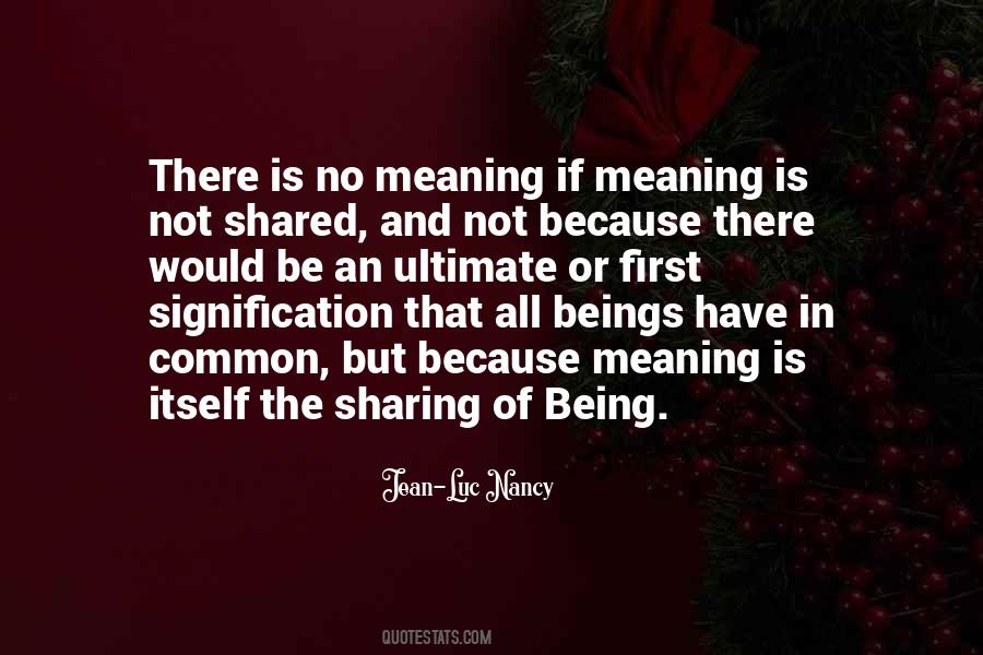 Quotes About Sharing Things In Common #502424