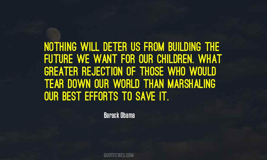 Quotes About Building The Future #353443