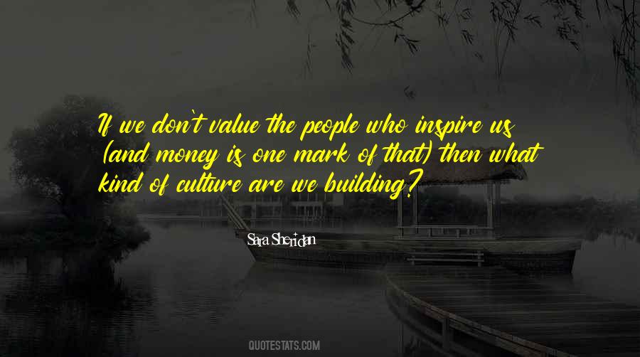 Quotes About Building The Future #897459