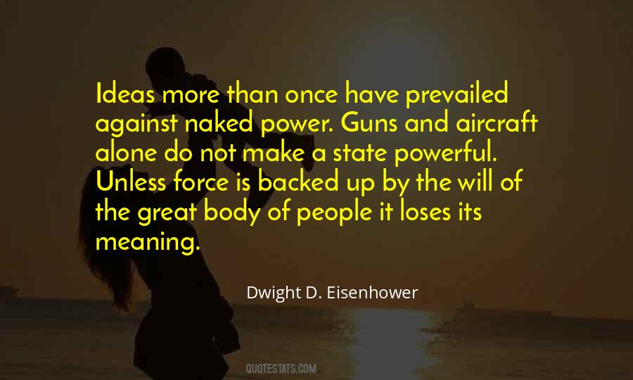 Prevailed Upon Quotes #494897