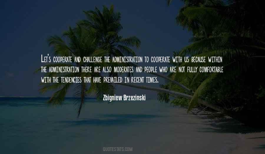 Prevailed Upon Quotes #582360