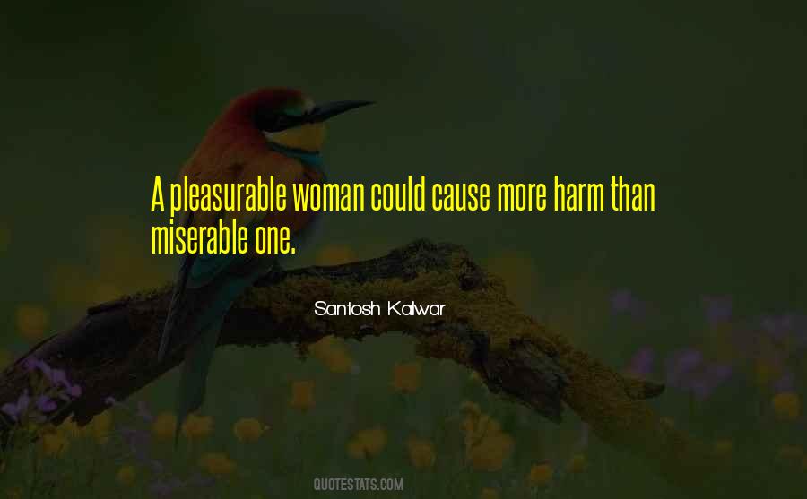 Quotes About Miserable Woman #185209