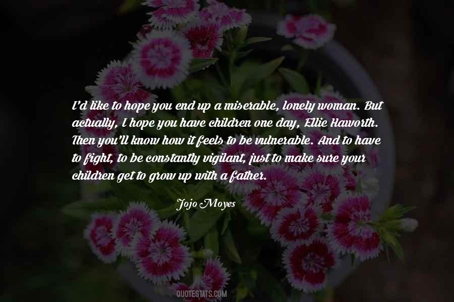 Quotes About Miserable Woman #626372