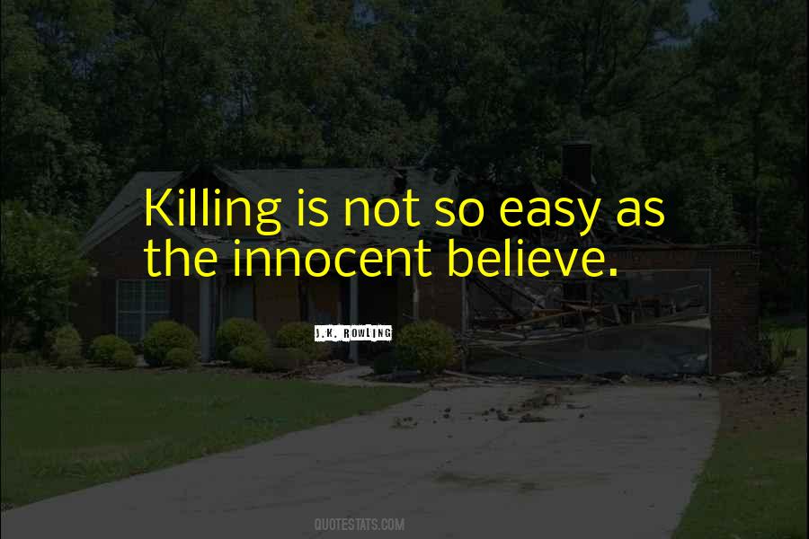 Quotes About Killing #1733433