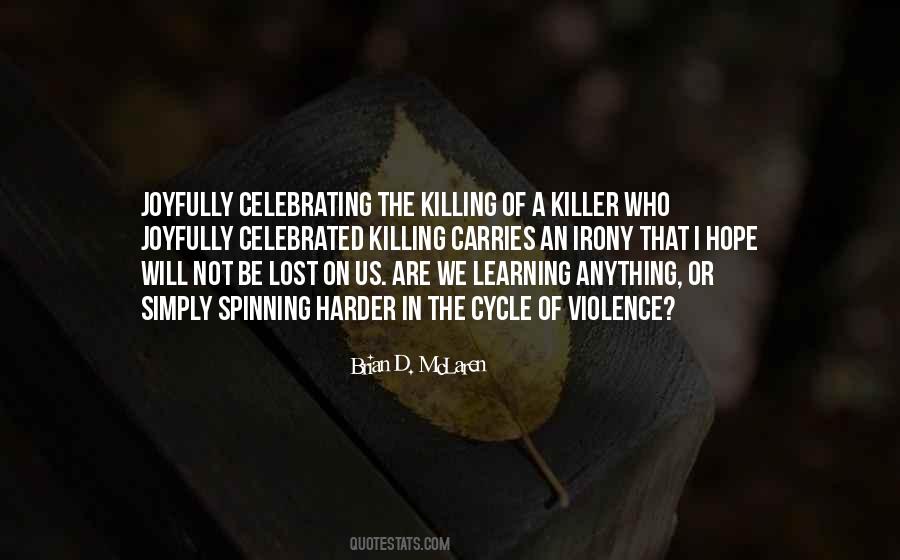 Quotes About Killing #1745286