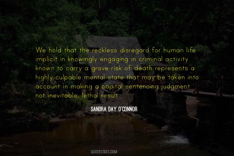Quotes About Disregard For Human Life #1424611