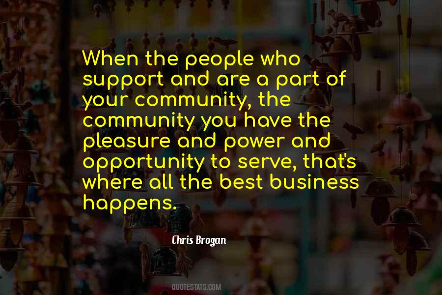 Quotes About Business And Community #1009128