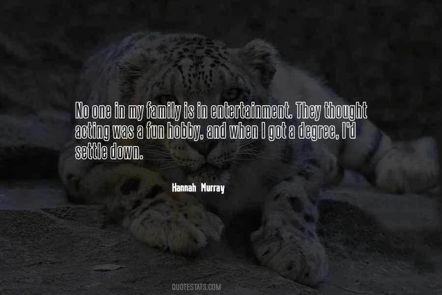 Family Entertainment Quotes #1765244